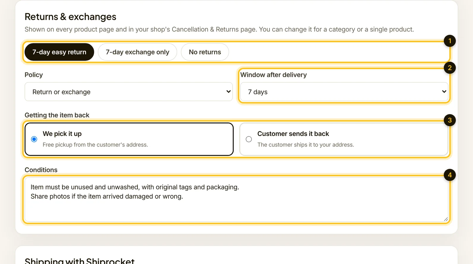 Returns and exchanges set to a 7-day easy return with pickup and written conditions